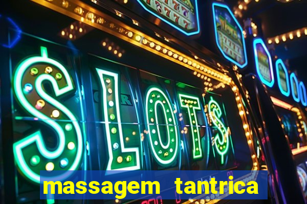 massagem tantrica cabo frio